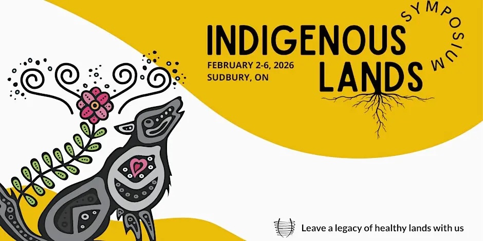Indigenous Lands Symposium at Science North